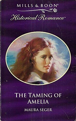 The Taming of Amelia (Mills & Boon His, Seger, Maura Paperback Book Pre-Owned English