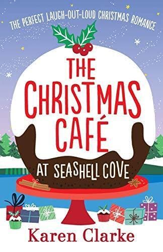 The Christmas Cafe at Seashell Cove: , Clarke, Karen Paperback Book Pre-Owned English