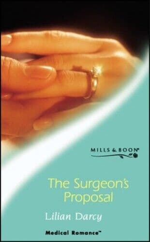 The Surgeon’s Proposal (Mills & Boon Medical) by Darcy, Lilian Paperback Book Pre-Owned English