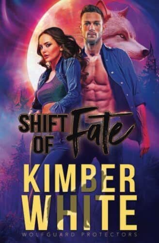 Shift of Fate: A Wolfguard Protectors, White, Kimber Paperback Book Pre-Owned English