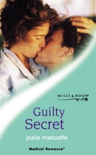 Guilty Secret (Mills & Boon Medical), Metcalfe, Josie Paperback Book Pre-Owned English