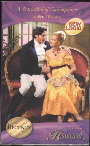 A Scoundrel of Consequence (Historical Romance) (M by Helen Dickson Paperback Book Pre-Owned English