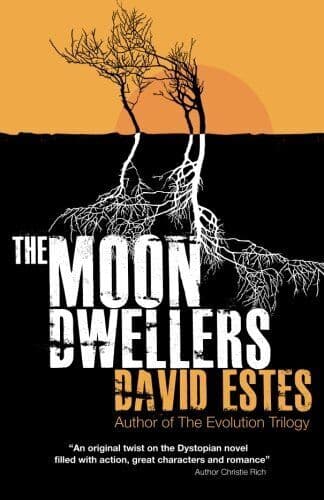 The Moon Dwellers: The Dwellers Saga: Volume 1 by Estes, David Paperback Book Pre-Owned English