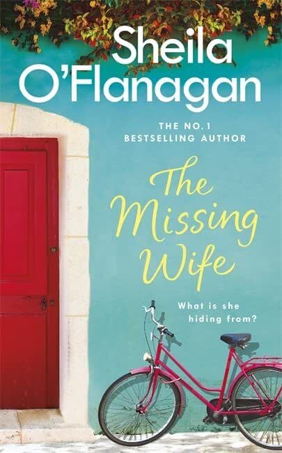 The Missing Wife: The Unputdownable Bestseller by Sheila O’Flanagan 1472210778 Paperback Book Pre-Owned English