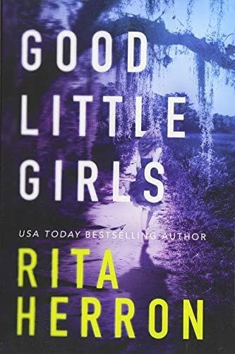 Good Little Girls: 2 (The Keepers, 2), Herron, Rita Paperback Book Pre-Owned English