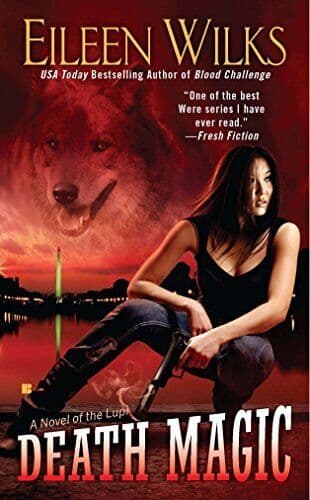 Death Magic: A Novel of the Lupi: 8 by Eileen Wilks Paperback Book Pre-Owned English