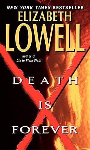 Death Is Forever by Lowell, Elizabeth  Paperback Book Pre-Owned English