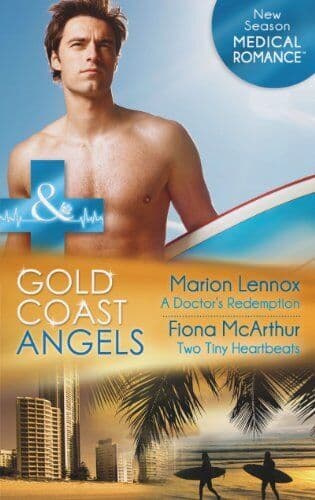 Gold Coast Angels: A Doctor’s Redemption / Gold Coast Angel by Fiona McArthur Paperback Book Pre-Owned English
