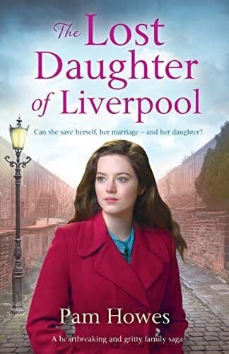 The Lost Daughter of Liverpool: A heartbreaking and gritty fami by Howes, Pam Paperback Book Pre-Owned English