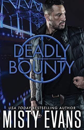 Deadly Bounty: SCVC Taskforce Series, , Evans, Misty Paperback Book Pre-Owned English