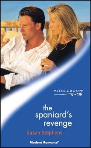 The Spaniard’s Revenge (Mills & Boo, Stephens, Susan Paperback Book Pre-Owned English