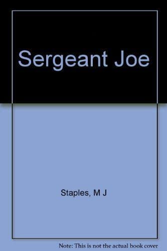 Sergeant Joe, Staples, Mary Jane Paperback Book Pre-Owned English