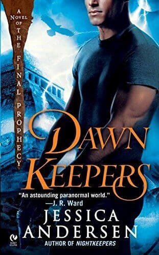 Dawnkeepers : A Novel of the Final Prophecy by Jessica Andersen Paperback Book Pre-Owned English