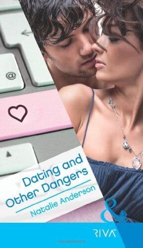 Dating and Other Dangers (Mills & Boon RIVA) by Natalie Anderson Paperback Book Pre-Owned English