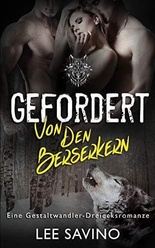 Gefordert von den Berserkern: eine Gest, Savino, Lee Paperback Book Pre-Owned English