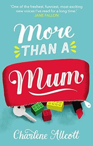 More Than a Mum, Allcott, Charlene Paperback Book Pre-Owned English