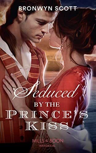 Seduced By The Prince�”s Kiss: 4 (Russian Royals of K by Scott, Bronwyn Paperback Book Pre-Owned English