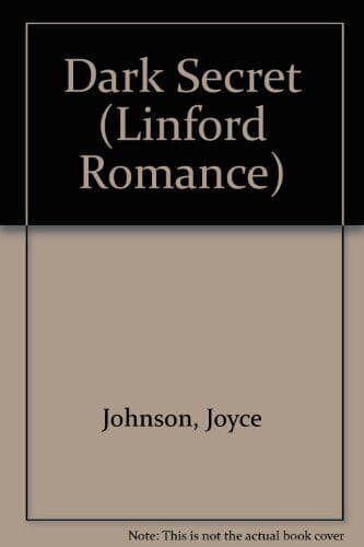 Dark Secret (Linford Romance), Johnson, Joyce Paperback Book Pre-Owned English