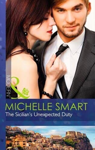 The Sicilian’s Unexpected Duty: 2 (The Irresistible Sicili by Smart, Michelle Paperback Book Pre-Owned English