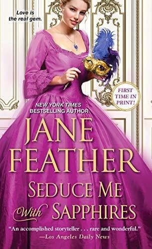 Seduce Me with Sapphires (The London Jewels Trilogy): 2 by Jane Feather Paperback Book Pre-Owned English