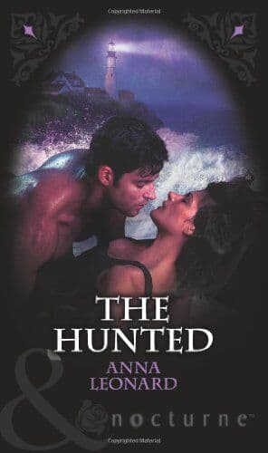 The Hunted (Mills & Boon Nocturne) by Leonard, Anna  Paperback Book Pre-Owned English