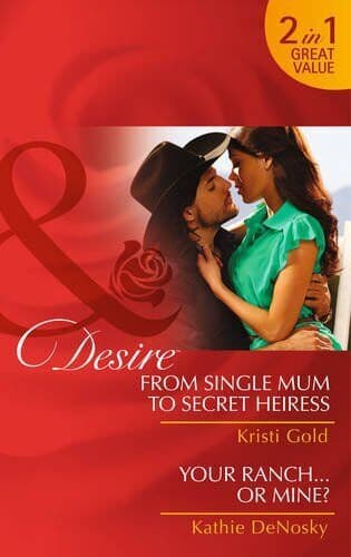From Single Mum To Secret Heiress: , DeNosky, Kathie Paperback Book Pre-Owned English