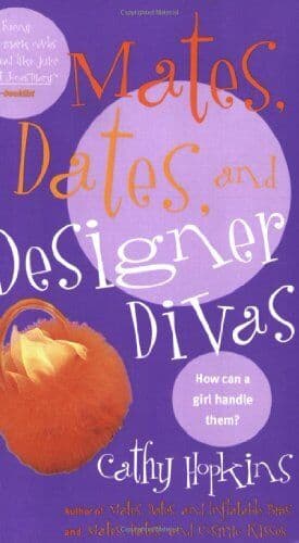 Mates, Dates, and Designer Divas, Hopkins, Cathy Paperback Book Pre-Owned English