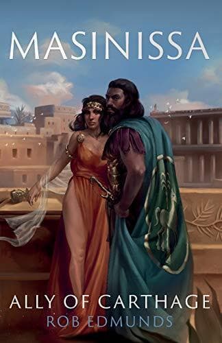 Masinissa: Ally of Carthage, Rob Edmunds Paperback Book Pre-Owned English