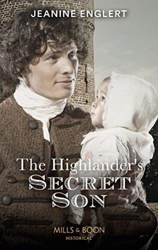 The Highlander’s Secret Son: Escape to the Scottish Highl by Englert, Jeanine Paperback Book Pre-Owned English