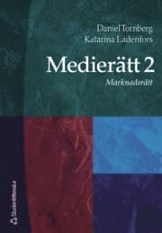 Medierätt. 2, Marknadsrätt