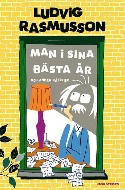Man i sina bästa år och andra kåserier