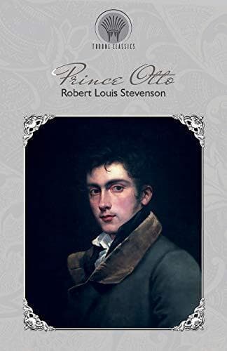 Prince Otto (Throne Classics), Stevenson, Robert Louis Paperback Book Pre-Owned English