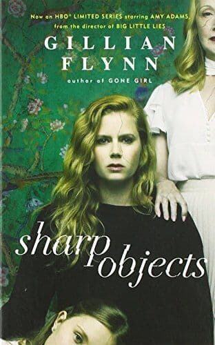 Sharp Objects TV Tie-in by Gillian Flynn Paperback Book Pre-Owned English