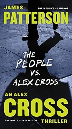 The People vs. Alex Cross: 23 (Alex…, Patterson, Jame Paperback Book Pre-Owned English