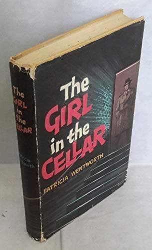 The Girl in the Cellar Ssa by Wentworth  Patricia  Paperback Book Pre-Owned English