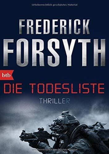 Die Todesliste: Thriller, Forsyth, Frederick Paperback Book Pre-Owned English
