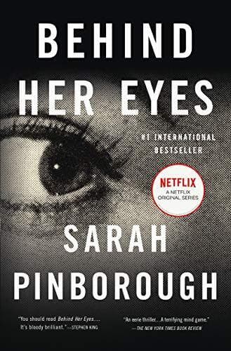 Behind Her Eyes: A Suspenseful Psyc…, Pinborough, Sar Paperback Book Pre-Owned English