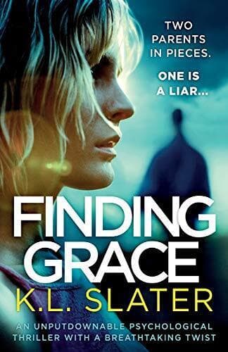 Finding Grace: An unputdownable psychological thriller with a… by Slater, K.L. Paperback Book Pre-Owned English