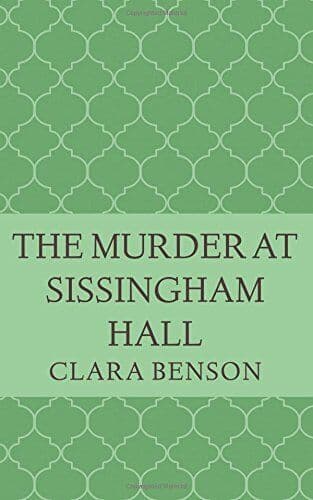 The Murder at Sissingham Hall (An Angela Marchmont Mystery) by Benson, Clara The Paperback Book Pre-Owned English