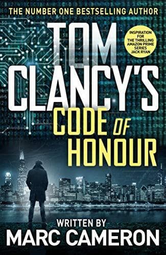Tom Clancy’s Code of Honour (Jack Ryan) by Cameron, Marc Fast Paperback Book Pre-Owned English