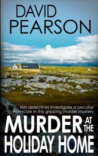 MURDER AT THE HOLIDAY HOME: Irish detectives investigate a … by Pearson, David Paperback Book Pre-Owned English