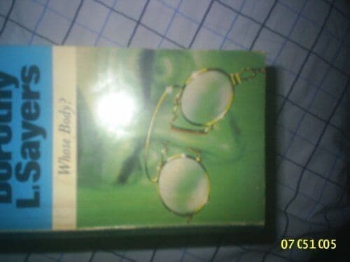 Whose body?, Dorothy L Sayers Paperback Book Pre-Owned English