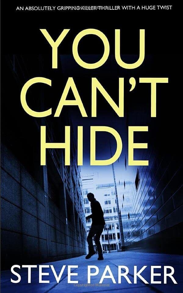 YOU CAN’T HIDE an absolutely gripping…, PARKER, STEVE Paperback Book Pre-Owned English