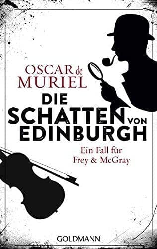 Die Schatten von Edinburgh: Krimina…, Muriel, Oscar d Paperback Book Pre-Owned English