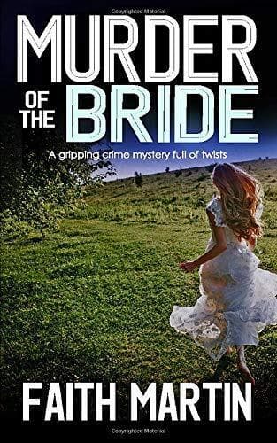 MURDER OF THE BRIDE a gripping crime mystery full of twists … by MARTIN, FAITH Paperback Book Pre-Owned English