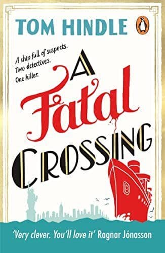 A Fatal Crossing: Agatha Christie meets…, Hindle, Tom Paperback Book Pre-Owned English