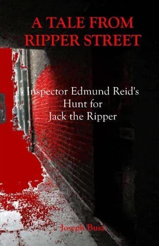 A Tale from Ripper Street: Inspecto…, Busa, Joseph Jo Paperback Book Pre-Owned English