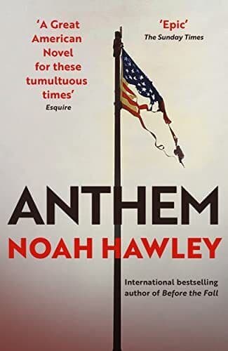 Anthem, Hawley, Noah Paperback Book Pre-Owned English