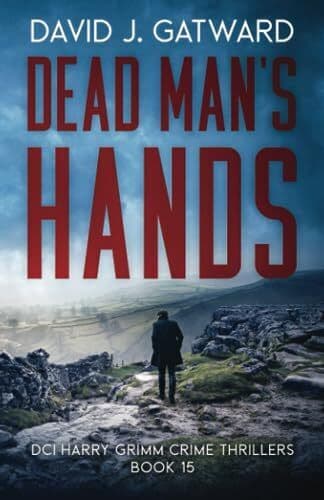 Dead Man’s Hands: A Yorkshire Murde…, Gatward, David Paperback Book Pre-Owned English