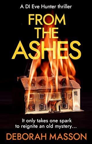 From the Ashes: The new heart-stopp…, Masson, Deborah Paperback Book Pre-Owned English
